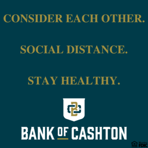 Consider Each Other. Social Distance. Stay Healthy.